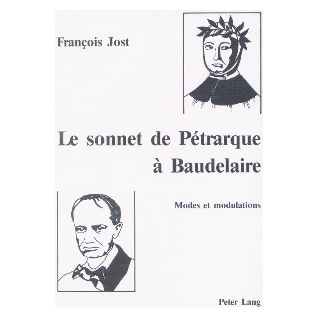 Peter Lang Le sonnet de Pétrarque à Baudelaire (Deutsch, Softcover, Board of Trustees of the University) (56034848)