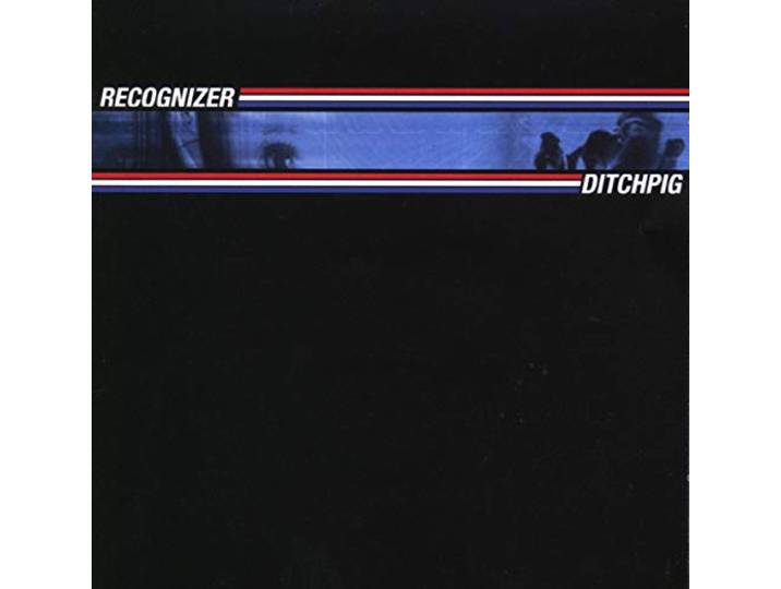 Recognizer - Ditch Pig