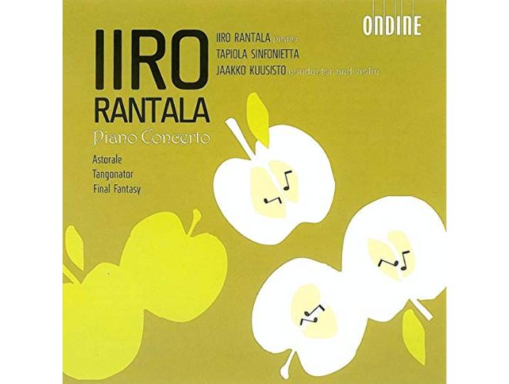 Liro/Tapiola Sinfonietta Rantala - Piano Concerto/Astorale/Tangonator/