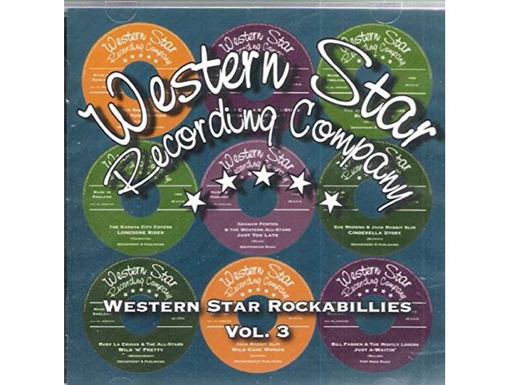 Various - Western Star Rockabillies, Vol. 3