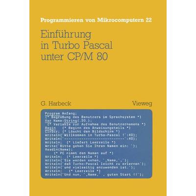 Einführung in Turbo Pascal unter CP/M 80, Taschenbuch von Gerd Harbeck, Vieweg & Teubner, 978-3-528-04440-4