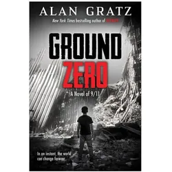 Ground Zero, Kinderbücher von Alan Gratz