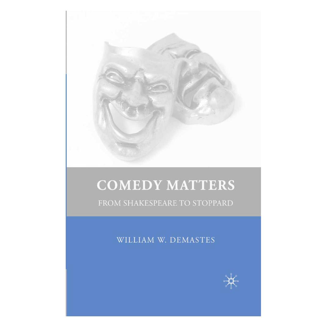 Springer Comedy Matters (W. Demastes, Englisch) (35079129)