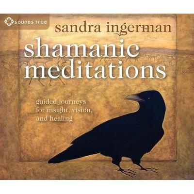 Shamanic Meditations - Sandra Ingerman, CD, 9781591797579