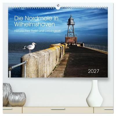 Die Nordmole in Wilhelmshaven. Historisches Relikt und Lieblingsort. (hochwertiger Premium Wandkalender 2027 DIN A2 quer), Kunstdruck in Hochglanz