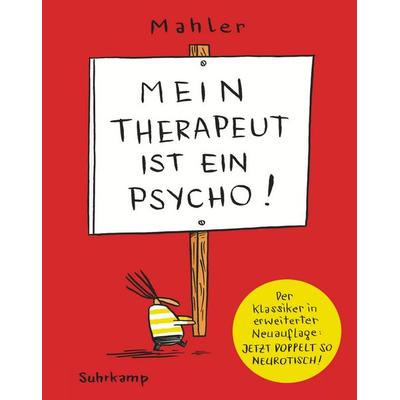 Mein Therapeut ist ein Psycho, Gebundene Ausgabe von Nicolas Mahler, Suhrkamp