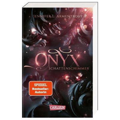 Obsidian 2: Onyx. Schattenschimmer, Taschenbuch von Jennifer L. Armentrout, Carlsen, 978-3-551-32128-2