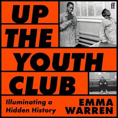 Up the Youth Club - Emma Warren, Audio, 9780571389247