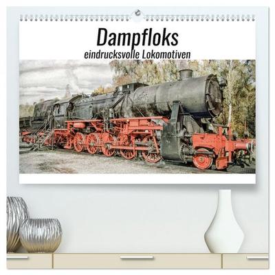 Dampfloks - eindrucksvolle Lokomotiven (hochwertiger Premium Wandkalender 2026 DIN A2 quer), Kunstdruck in Hochglanz