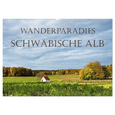 Wanderparadies Schwäbische Alb (Wandkalender 2027 DIN A2 quer), CALVENDO Monatskalender