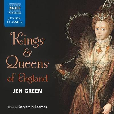 Kings & Queens of England (Unabridged) - Jen Green, Audio, 4057664059321