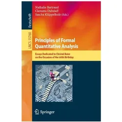 Principles of Formal Quantitative Analysis, Fachbücher von Clemens Dubslaff, Nathalie Bertrand, Sascha Klüppelholz