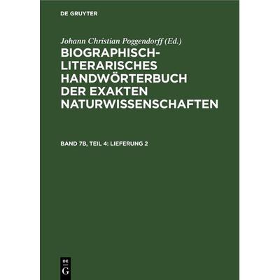 Lieferung 2, Gebundene Ausgabe von Johann Christian Poggendorff, De Gruyter, 978-3-11-252539-5