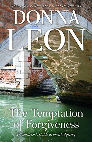 Donna Leon - The Temptation of Forgiveness: A Commissario Guido Brunetti Mystery - Preis vom 09.10.2026 07:28:09 h