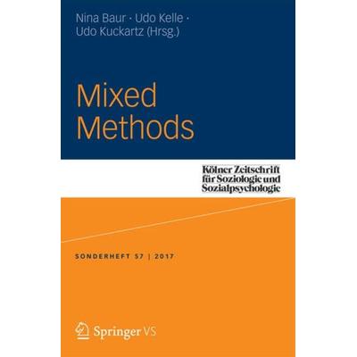 Mixed Methods, Taschenbuch von , Springer Fachmedien Wiesbaden GmbH, 978-3-658-19803-9
