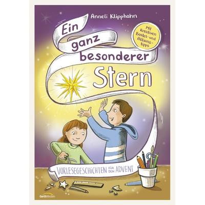 Ein ganz besonderer Stern, Gebundene Ausgabe von Anneli Klipphahn, Gerth Medien, 978-3-95734-899-9