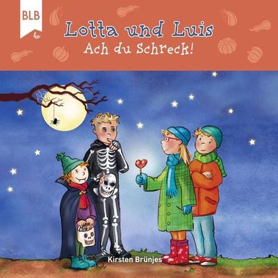 Lotta und Luis - Ach du Schreck! - Kirsten Brünjes, Audio, 4066339003514