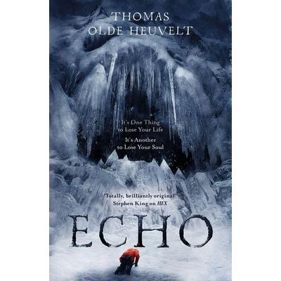 Echo, Taschenbuch von Thomas Olde Heuvelt, Hodder & Stoughton, 978-1-5293-3179-0