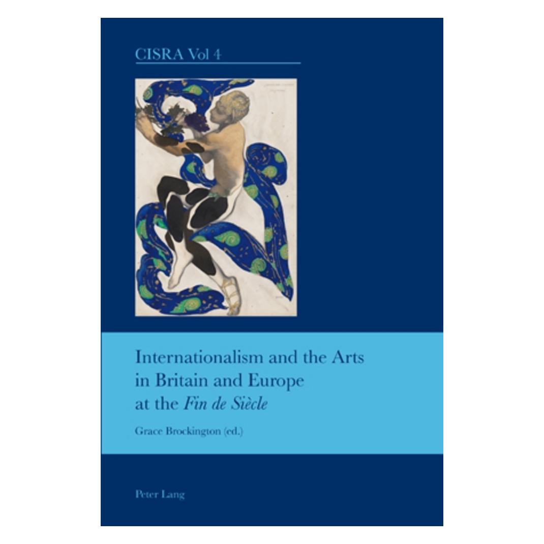 Peter Lang Internationalism and the Arts in Britain and Europe at the 'Fin de Siècle' (Englisch, Softcover, Grace Brockington) (56025568)