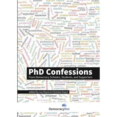 PhD Confessions, Taschenbuch von , BoD – Books on Demand, 978-3-7562-4112-5