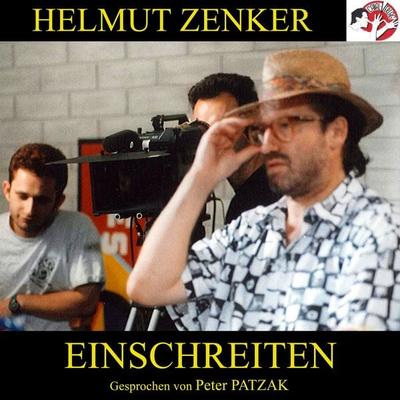 Einschreiten - Helmut Zenker, Audio, 9783990410400