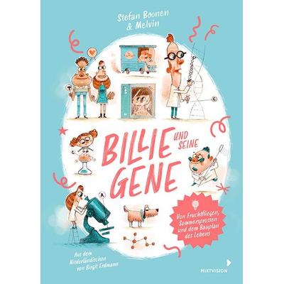 Billie und seine Gene, Gebundene Ausgabe von Stefan Boonen, Mixtvision, 978-3-95854-217-4