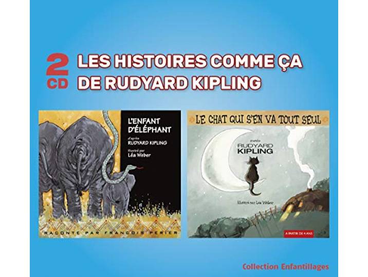 Rudyard Kipling - Les Histoires Comme Ca