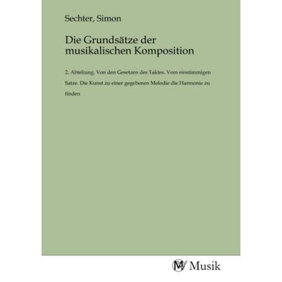 Die Grundsätze der musikalischen Komposition, Taschenbuch von , MV-Musik, 978-3-96877-734-4