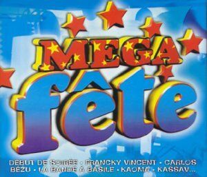 Various - Mega Fête 1999 - Preis vom 01.10.2026 08:16:52 h
