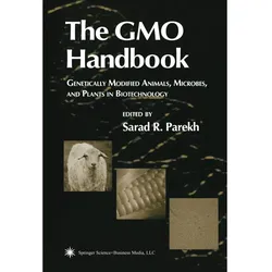 The GMO Handbook, Fachbücher von Sarad R. Parekh