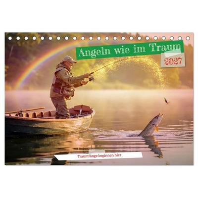 Angeln wie im Traum (Tischkalender 2027 DIN A5 quer), CALVENDO Monatskalender