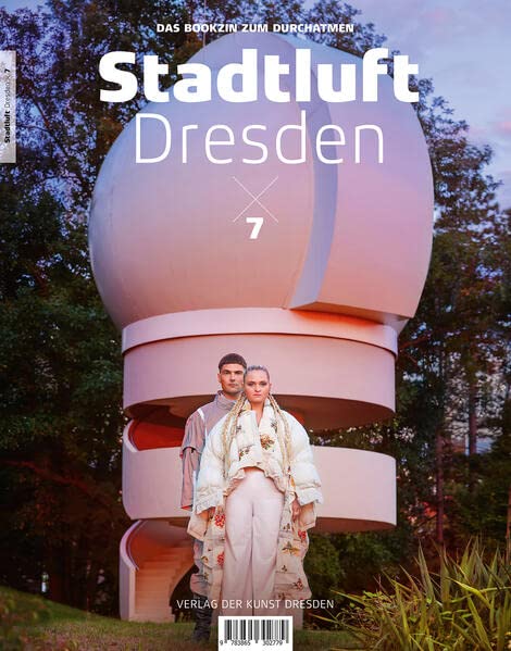 Heidrun Hannusch - Stadtluft Dresden 7: Das Bookzin zum Durchatmen - Preis vom 10.10.2026 11:48:34 h
