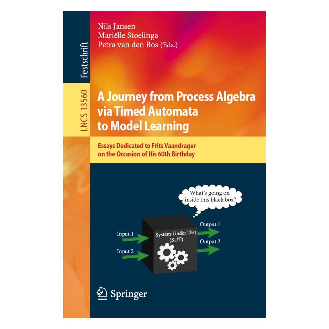 Springer A Journey from Process Algebra via Timed Automata to Model Learning (Englisch, Softcover, Herausgeber: Nils Jansen, Herausgeber: Stoelinga, Mariëlle Stoelinga, Marille/van den Bos, Petra, Petra van den Bos) (56897420)