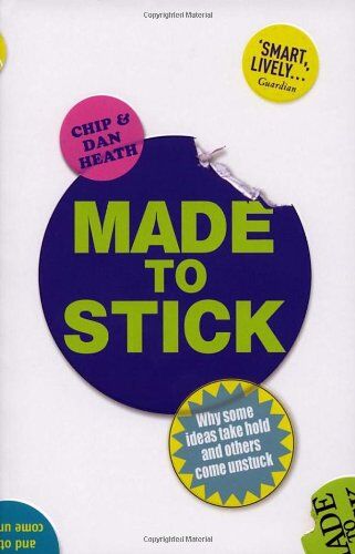 Dan Heath - Made to Stick: Why some ideas take hold and others come unstuck - Preis vom 19.10.2026 19:33:35 h