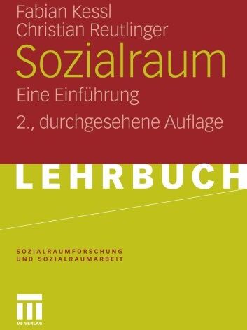 Fabian Kessl - Sozialraum: Eine Einführung (Sozialraumforschung und Sozialraumarbeit) (German Edition) - Preis vom 10.10.2026 11:48:34 h
