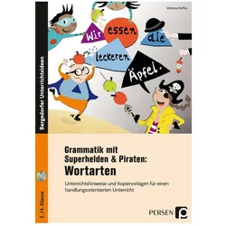 Grammatik mit Superhelden & Piraten: Wortarten, Schulbücher von Vanessa Kurfiss