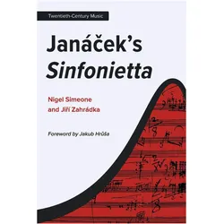 Janacek's Sinfonietta, Fachbücher von Jiri Zahradka, Nigel Simeone