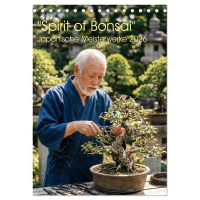 Spirit of Bonsai – Japanische Meisterwerke 2026 (Tischkalender 2026 DIN A5 hoch), CALVENDO Monatskalender