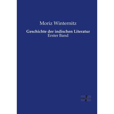 Geschichte der indischen Literatur, Taschenbuch von Moriz Winternitz, Vero Verlag, 978-3-7372-2641-7