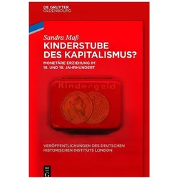 Kinderstube des Kapitalismus?, Fachbücher von Sandra Mass