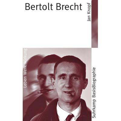 Bertolt Brecht, Taschenbuch von Jan Knopf, Suhrkamp
