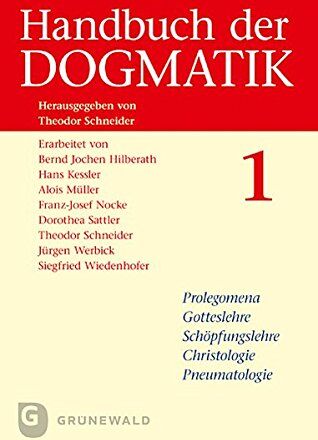 Theodor Schneider (Hrsg.) - Handbuch der Dogmatik (2 Bde.) - Preis vom 12.10.2026 11:37:12 h