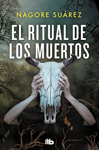 Nagore Suarez - El ritual de los muertos (Ficción) - Preis vom 09.10.2026 07:28:09 h