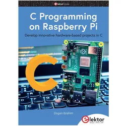Ibrahim:C Programming on Raspberry Pi, Fachbücher von Dogan Ibrahim