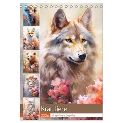 Krafttiere als spirituelle Begleiter (Tischkalender 2026 DIN A5 hoch), CALVENDO Monatskalender