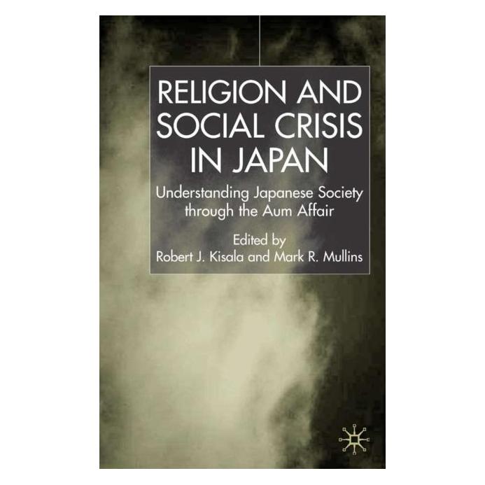 Palgrave Macmillan Uk Religion and Social Crisis in Japan (Englisch, Hardcover, Mark Mullins, Mark R. Mullins) (63033663)