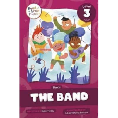 The Band, Taschenbuch von Robin Twiddy, North Star Editions