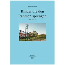 Kinder die den Rahmen sprengen, Fachbücher von Stephan Zaum