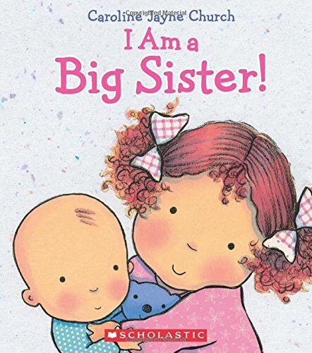 Church, Caroline Jayne - I Am a Big Sister - Preis vom 10.10.2026 11:48:34 h