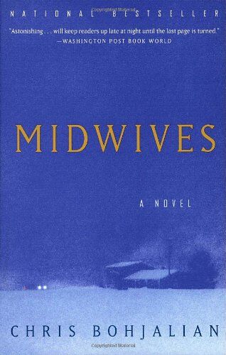 Chris Bohjalian - Midwives: A Novel (Vintage Contemporaries) - Preis vom 17.10.2026 19:25:27 h